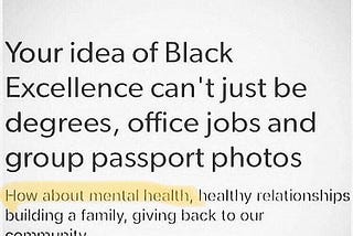 Black Excellence; Doing It For What Culture?