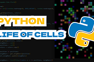 Life Of Cells Simulation (Conway’s Game of Life) A Fascinating World of Cellular Automata