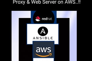 Ansible playbook to Configure Reverse Proxy Load Balancer & Web Server on AWS..!!