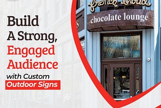 Why should one opt for Storefront Signage Services for their Brand Growth?