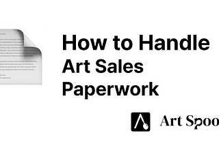 Essential Tips for Artists on Managing Sales Documentation