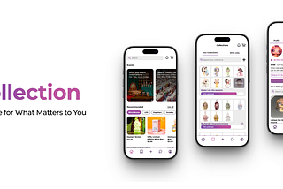ReCollection — A UX Case Study