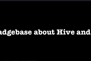 Data Analysis with Hadoop and Hive, Knowledgeable