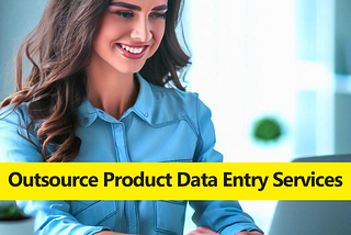 Outsource Product Data Entry Services