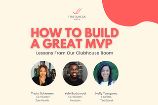 How to Build a Great MVP