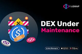 Dex under maintenance
