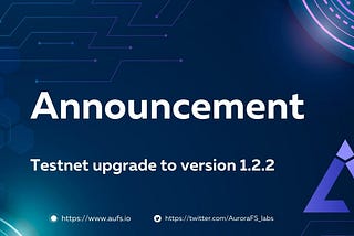 Testnet upgrade announcement