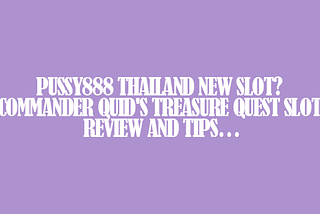 pussy888 thailand slot