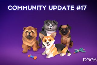 DOGAMÍ Community Update #17