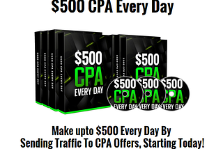 $500 CPA Every Day