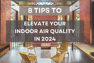 Indoor Air Quality 2024