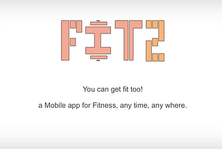 Case Study: FIT2 Fitness Mobile App