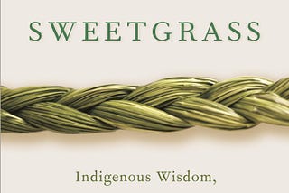 Two para review: Braiding Sweetgrass