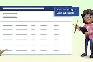 Create Impressive Master-Detail Reports with Bold Reports Report Designer Part 3: Subreports