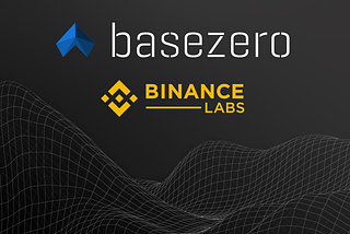 Crypto Custody Startup Base Zero Receives Investment From Binance Labs