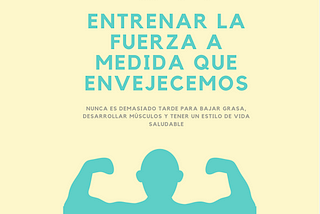 Los beneficios e importancia de entrenar la fuerza a medida que envejecemos