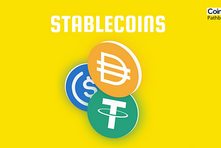 What is Stablecoins & How Do They Work In Cryptocurrency?