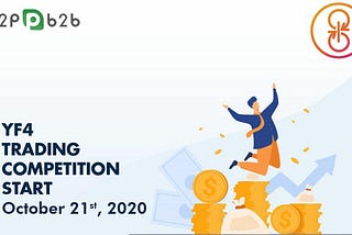 YF4 Trading Competition Now on P2PB2B, WIN $10,600