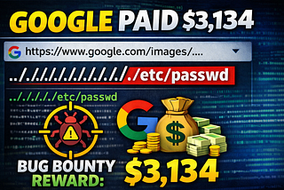 He Typed “../../../../../../../etc/passwd” After a Google Image URL. Google Paid Him $3,134.