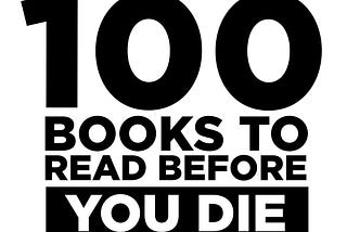 100 books you must read before die