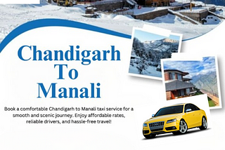 Chandigarh to manali taxi service h&bcab