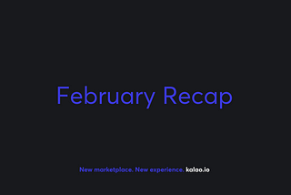 Monthly Recap: February 2023
