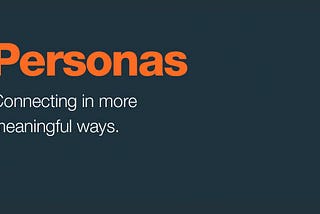 Personas: The Key to Creating Content That Resonates