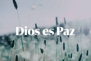 Día 12: Dios es paz