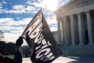We Need More Than Roe v. Wade to Protect A Woman’s Right to Choose