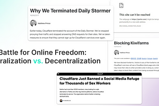 The Battle for Online Freedom: Centralization vs. Decentralization (Part 3)