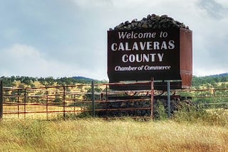 Calaveras County for Mining, Hiking, Biking, Wining, Dining, Fishing, Camping, and Jumping with…