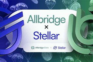 Allbridge launches an On-Chain Campaign to Explore the Stellar Ecosystem