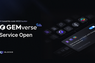 [Announced] AI-powered no-code Web3 builder GEMverse beta launch🎉