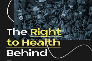 The Right to Health Beyond Bars