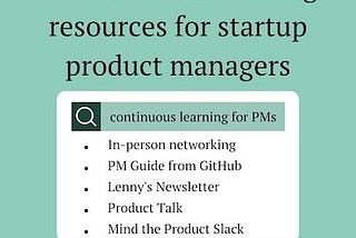 5 Continuous learning resources for startup product managers