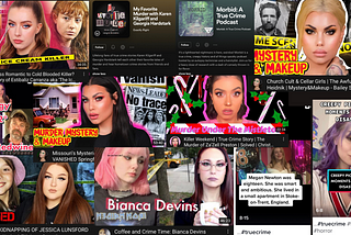 A colorful collage of YouTube thumbnails, TikTok videos and podcast descriptions from true crime content creators.