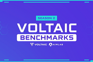 Voltaic — Aim Lab Benchmarks — Season 2