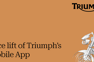 Improvising Mobile Design Standard — MyTriumph