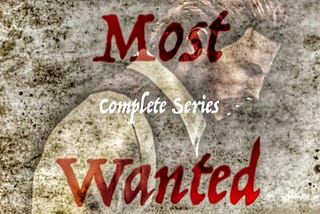 MOST WANTED: Full Book is currently in the works and soon to be published.