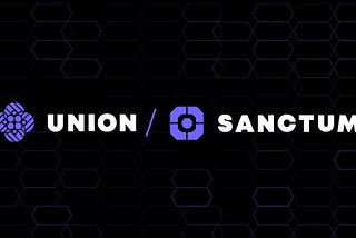 Sanctum Security — A UNION Protocol Foundation Center of Excellence