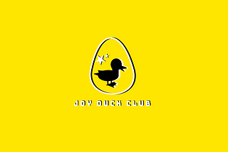 Enter the Joy Duck Club