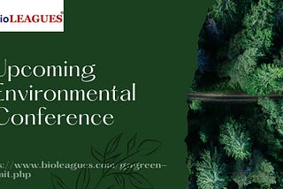 Top Benefits of Attending an Environmental Conference for Students