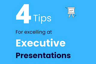 Building Executive Presentations