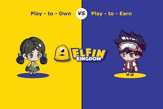 Play-to-Earn vs. Play-to-Own