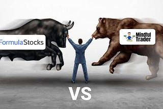 Mindful Trader vs Formula Stocks