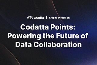 Codatta Points: Powering the Future of Data Collaboration