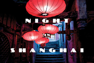 Night in Shanghai By Nicole Mones (Book Review)
