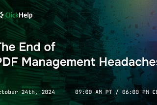 Webinar Invitation: The End of PDF Management Headaches!