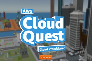 Start Your AWS Cloud Quest Adventure!