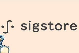 sigstore & the OpenSSF